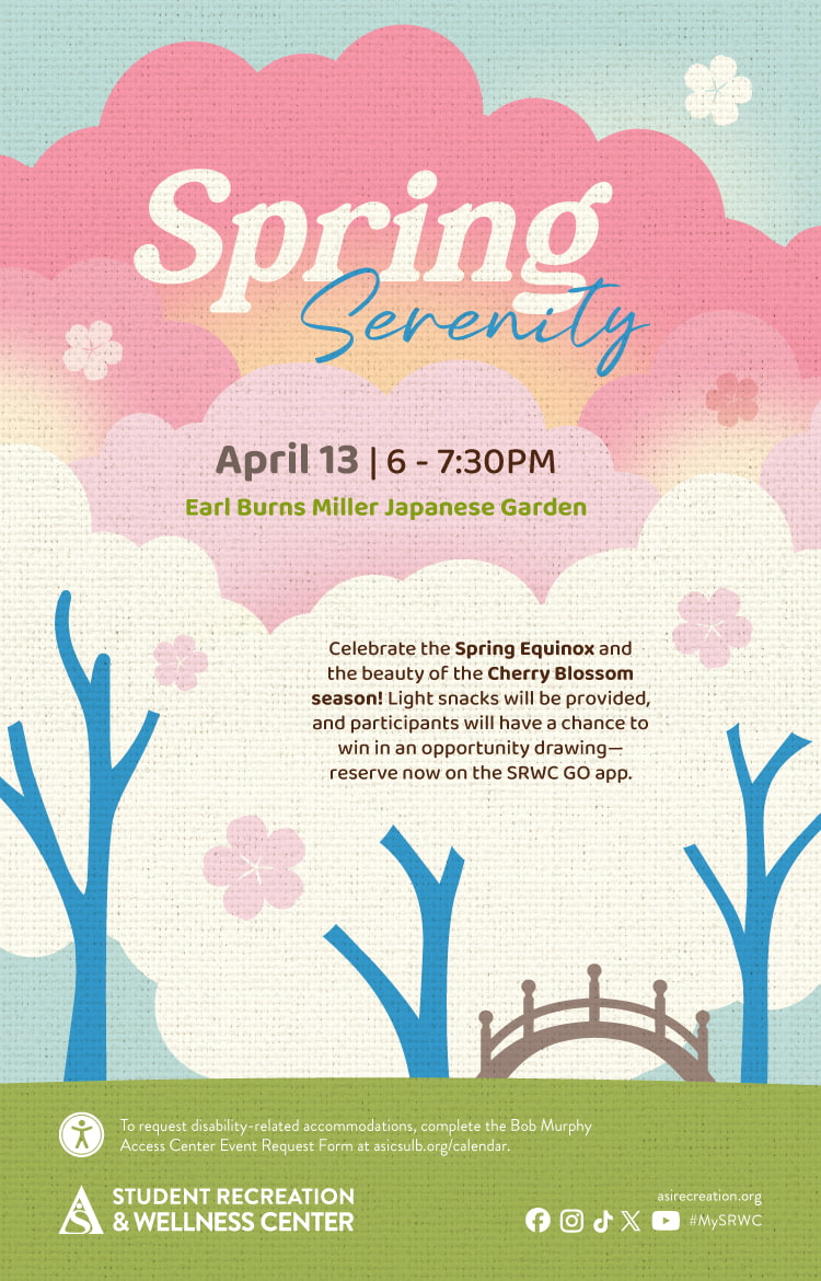 Spring SerenityApril 136 to 7:30 p.m.Earl Burns Miller Japanese Garden